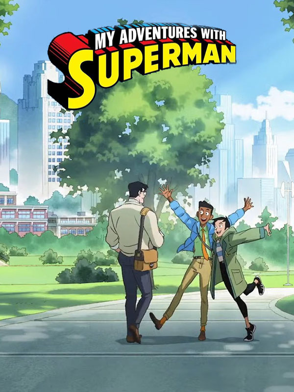 ماجراهای من و سوپرمن - فصل ۲ قسمت ۱