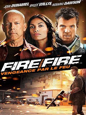 فیلم  آتش با آتش  فیلم  آتش با آتش